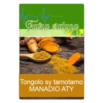 Tongolo sy tamotamo manadio aty