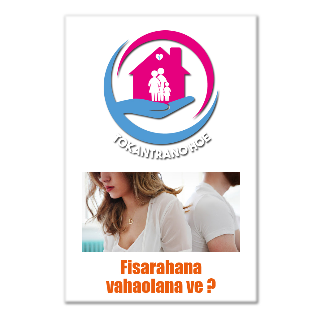 Fisarahana vahaolana ve?