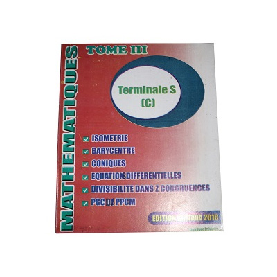 Mathematiques - Terminale S (C et D) Tome 3