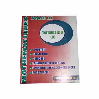 Mathematiques - Terminale S (C et D) Tome 3