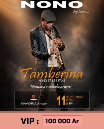 Billet VIP NONO - HAVORIA ANOSY 